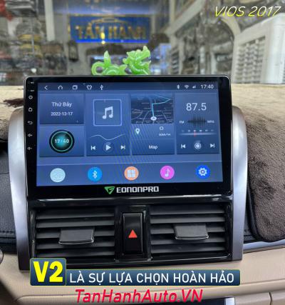 Màn hình Android Ô tô V2 - Vios 2017
